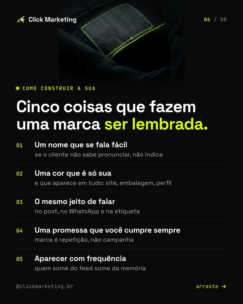 Cinco coisas que fazem uma marca ser lembrada.