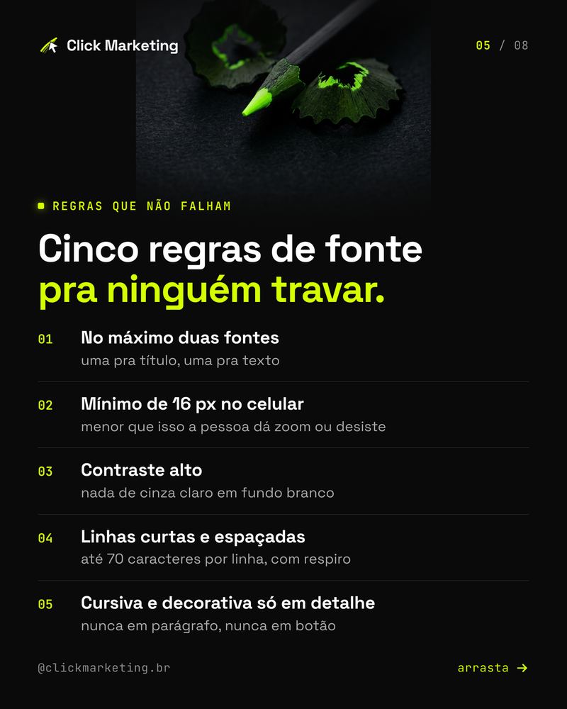 Cinco regras de fonte pra ninguém travar.