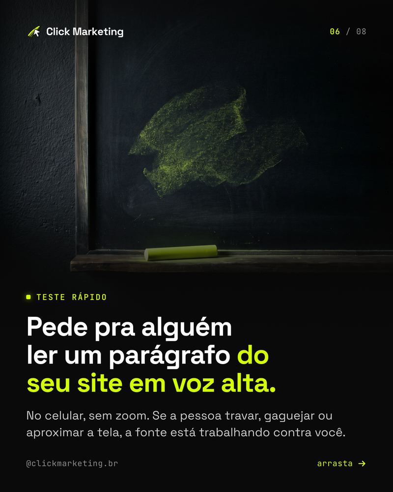 Pede pra alguém ler um parágrafo do seu site em voz alta.